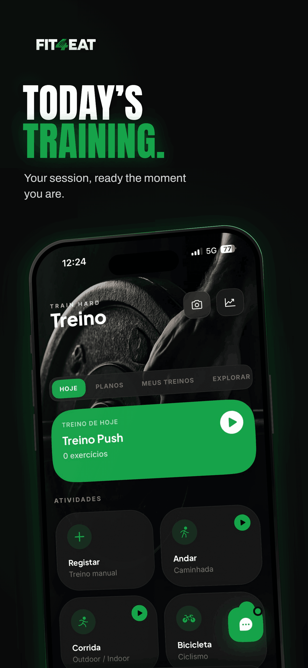 Ecrã de treino da app FIT4EAT — treino de hoje e atividades